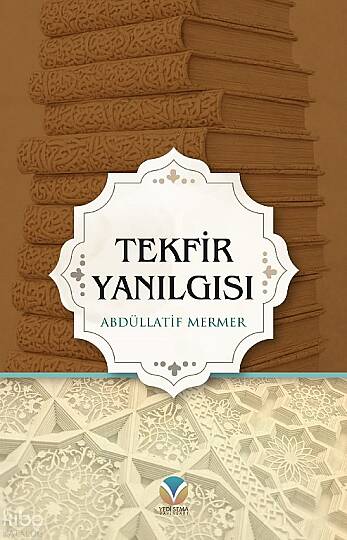 Tekfir Yanılgısı