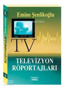 Televizyon Ropörtajları - 1
