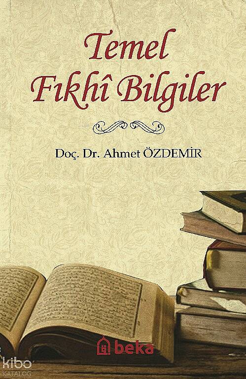 Temel Fıkhi Bilgiler - 1