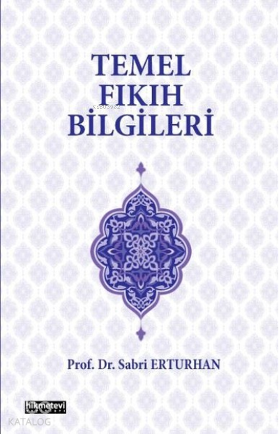 Temel Fıkıh Bilgileri - 1