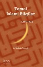 Temel İslâmî Bilgiler