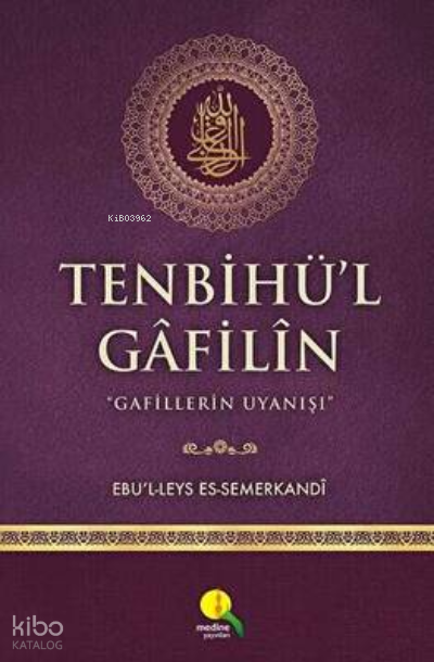 Tenbihü’l Gafilin - Gafillerin Uyanışı - 1