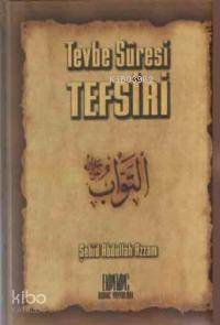 Tevbe Sûresi Tefsiri