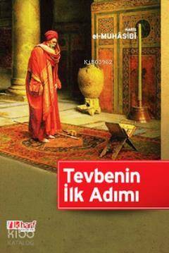 Tevbenin İlk Adımı - 1