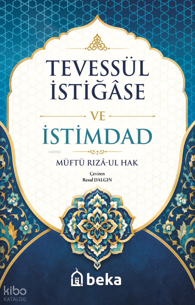 Tevessül İstiğase ve İstimdad - 1