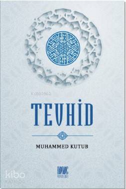 Tevhid - 1