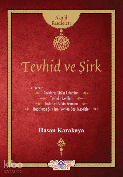 Tevhid Ve Şirk - 1