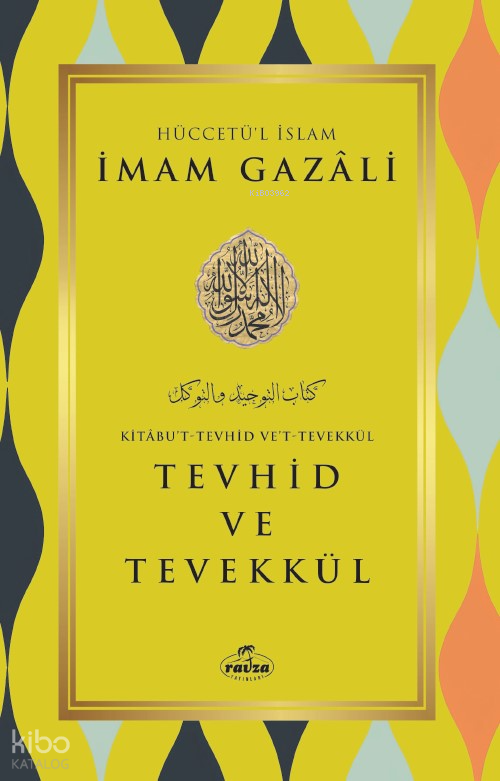 Tevhid ve Tevekkül - 1