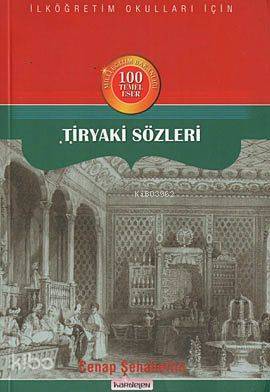 Tiryaki Sözleri - 1