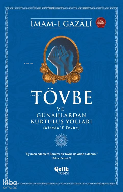 Tövbe ve Günahlardan Kurtuluş Yolları - 1