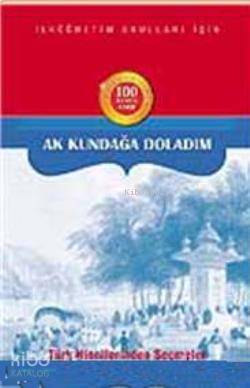 Türk Ninnilerinden Seçmeler; Ak Kundağa Dolandım - 1