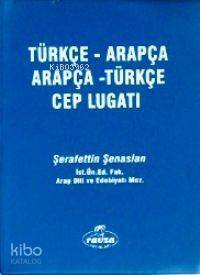 Türkçe-Arapça / Arapça-Türkçe Cep Lugatı - 1