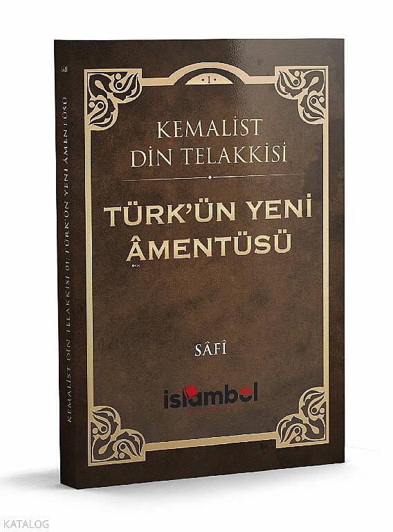 Türkün Yeni Amentüsü - 1