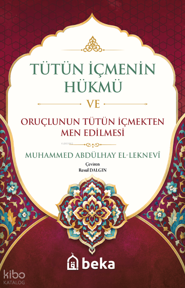 Tütün İçmenin Hükmü ve Oruçlunun Tütün İçmekten Men Edilmesi - 1