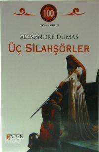Üç Silahşörler - 1