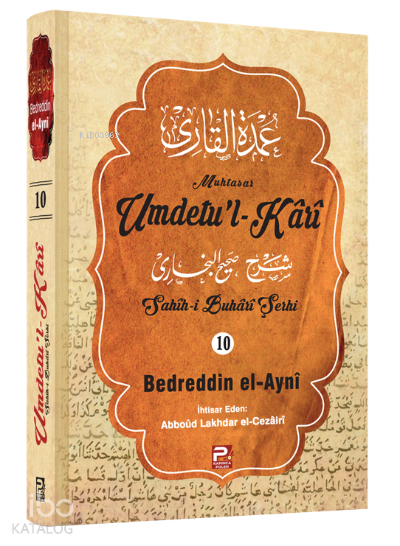Umdetul-Kârî (10. Cilt) - 1