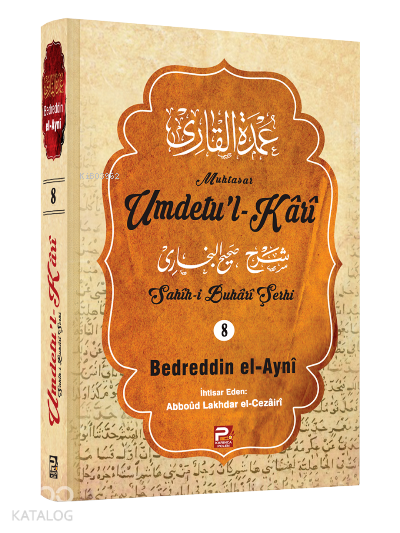 Umdetul-Kârî (8. Cilt)