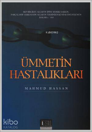 Ümmetin Hastalıkları - 1