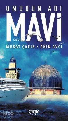 Umudun Adı Mavi - 1
