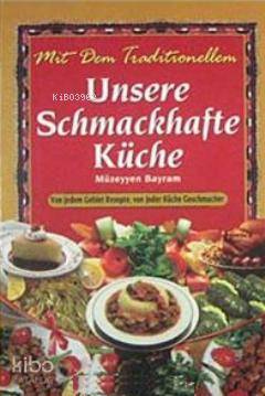 Unsere Schmackhafte Küche - 1