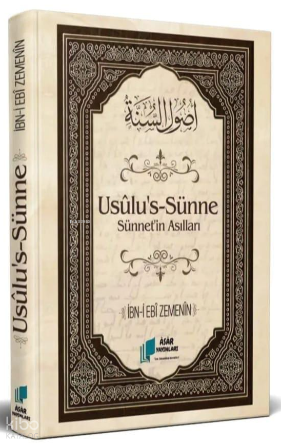 Usûlus Sünne ;Sünnetin Asılları - 1