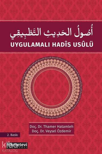 Uygulamalı Hadis Usulü