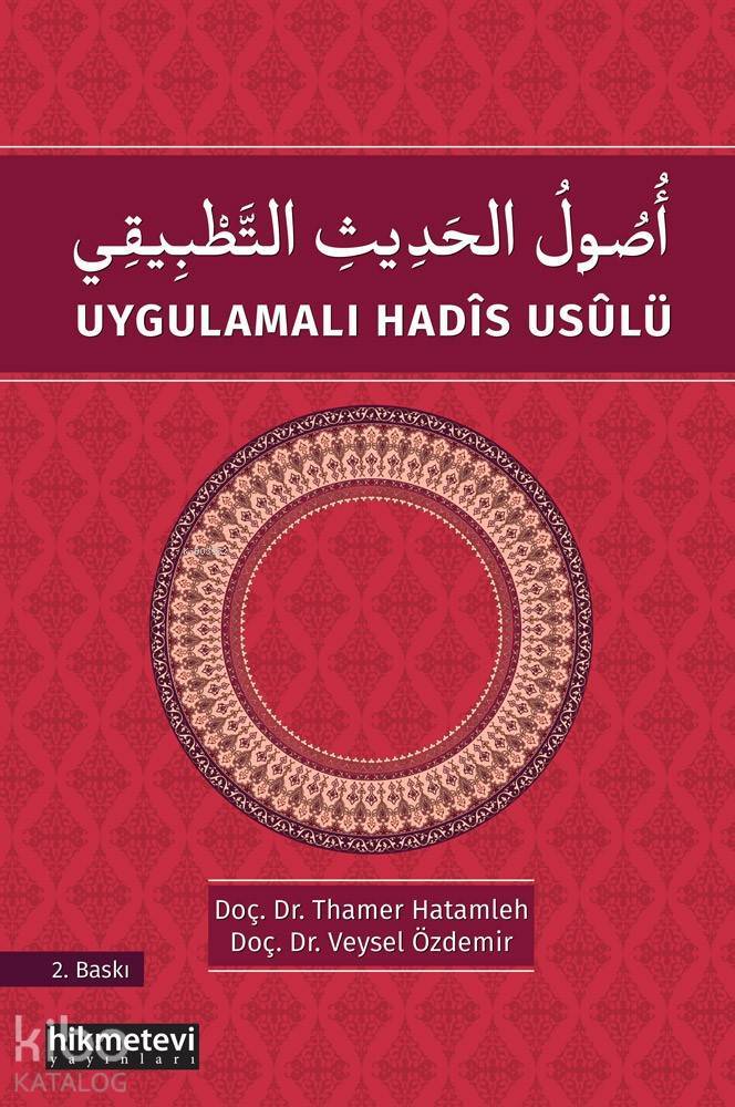 Uygulamalı Hadis Usulü - 1