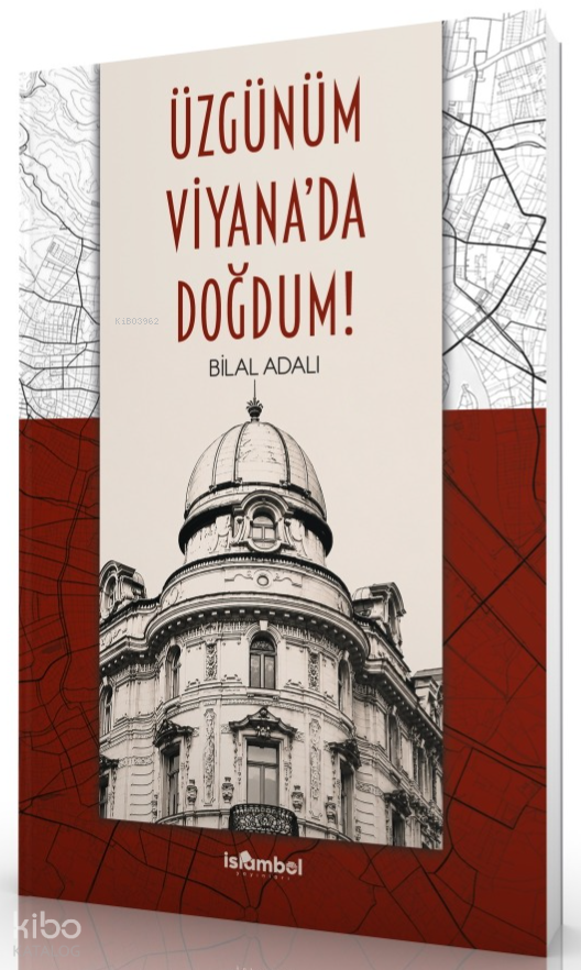 Üzgünüm Viyanada Doğdum! - 1