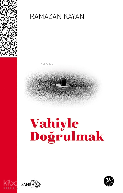 Vahiyle Doğrulmak - 1