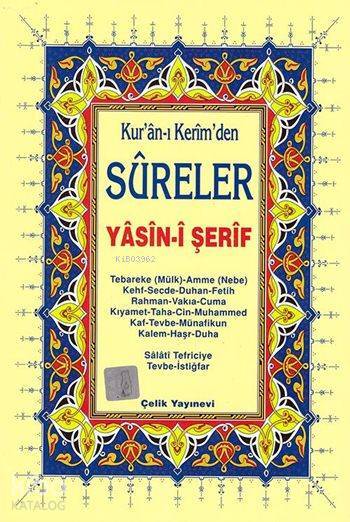 Yasin-i Şerif (Kurân-ı Kerimden Sûreler, Hafız Osman Hattı, Orta Boy)