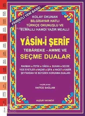 Yasin-i Şerif Seçme Dualar (Kod:030) (Rahle Boy, 2.Hamur); Fihristli, Bilgisayar Hattı, Renkli