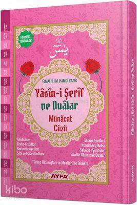 Yasin-i Şerif ve Dualar (Ayfa-177, Orta Boy, Ciltli, Şamua, Fihristli); Münacat Cüzü - 1