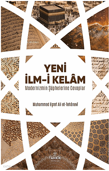 Yeni İlm-i Kelam;Modernizmin Şüphelerine Cevaplar - 1