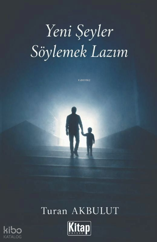 Yeni Şeyler Söylemek Lazım - 1