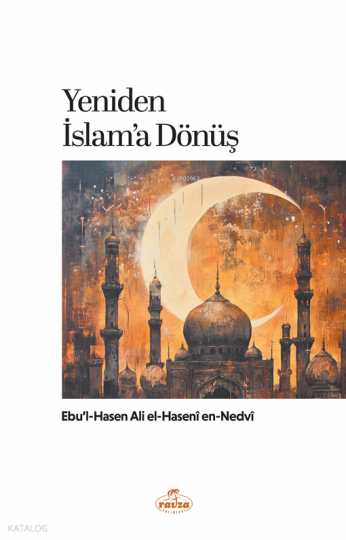 Yeniden İslam’a Dönüş