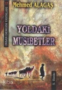 Yoldaki Musibetler - 1