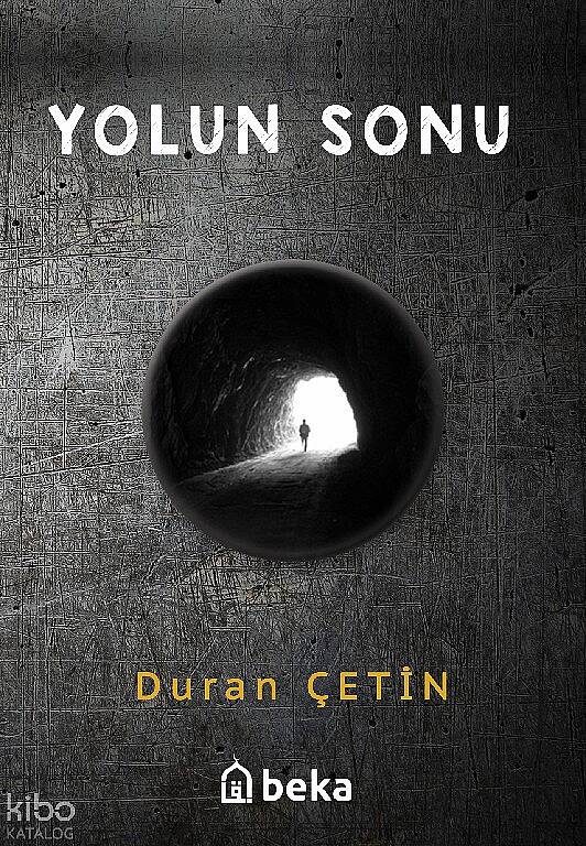 Yolun Sonu - 1
