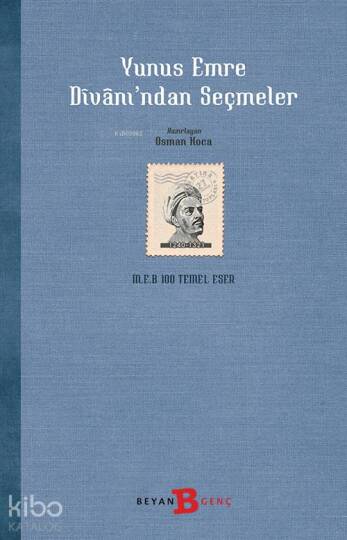 Yunus Emre Divanından Seçmeler