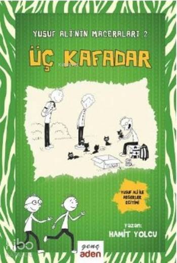 Yusuf Alinin Maceraları 2 Üç Kafadar
