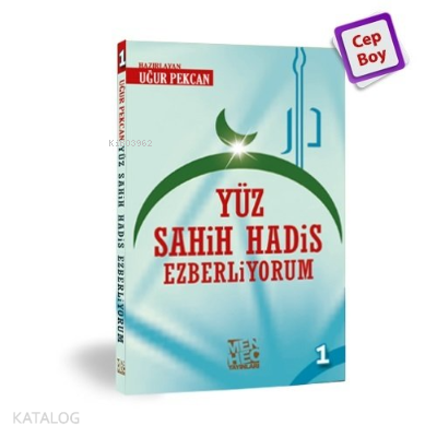 Yüz Sahih Hadis Ezberliyorum 1 - 1