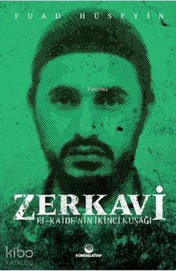 Zerkavi; El Kaidenin İkinci Kuşağı