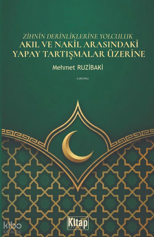 Zihnin Derinliklerine Yolculuk - Akıl ve Nakil Arasındaki Yapay Tartışmalar Üzerine - 1