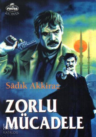 Zorlu Mücadele